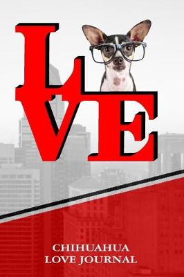 Book cover for Chihuahua Love Journal