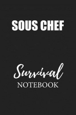 Cover of Sous Chef Survival Notebook