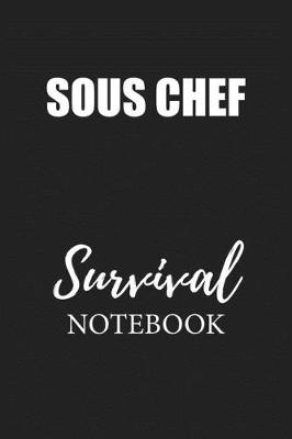 Book cover for Sous Chef Survival Notebook