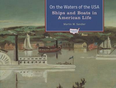 Book cover for On the Waters of the USA: Ships and Boats in American Life