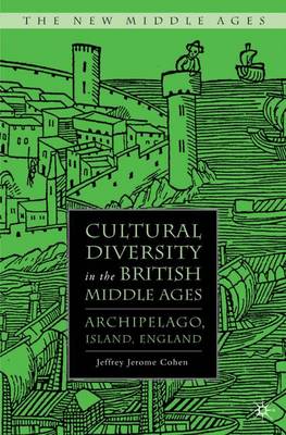 Cover of Cultural Diversity in the British Middle Ages