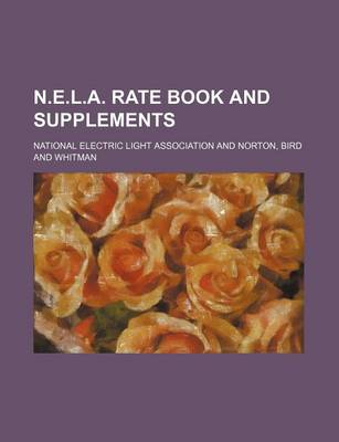 Book cover for N.E.L.A. Rate Book and Supplements