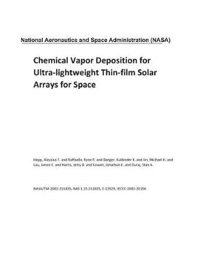 Book cover for Chemical Vapor Deposition for Ultra-Lightweight Thin-Film Solar Arrays for Space