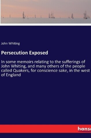 Cover of Persecution Exposed