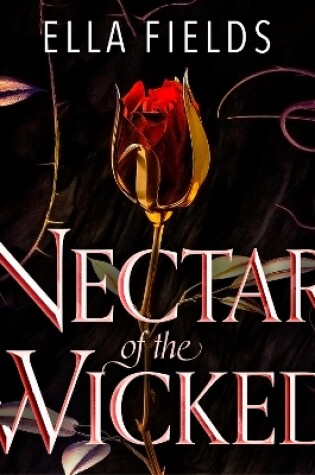 Cover of Nectar of the Wicked