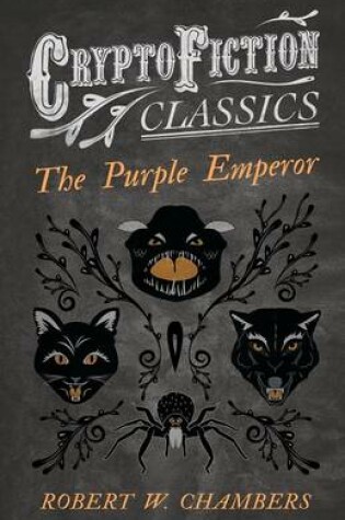Cover of The Purple Emperor (Cryptofiction Classics)
