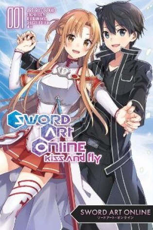 Cover of Sword Art Online: Kiss and Fly, Vol. 1 (manga)