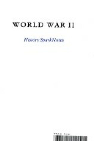 Cover of World War II (Sparknotes History Note)