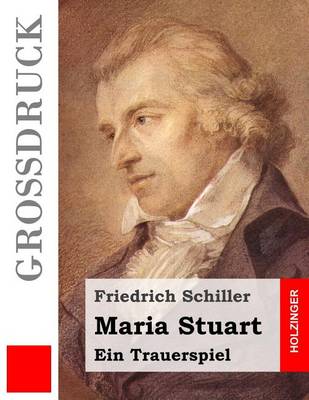 Book cover for Maria Stuart (Grossdruck)