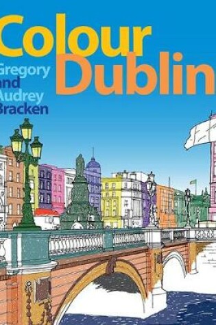 Cover of Colour Dublin
