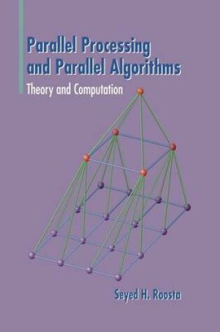 Cover of Parallel Processing and Parallel Algorithms