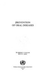 Book cover for Prevention of oral diseases