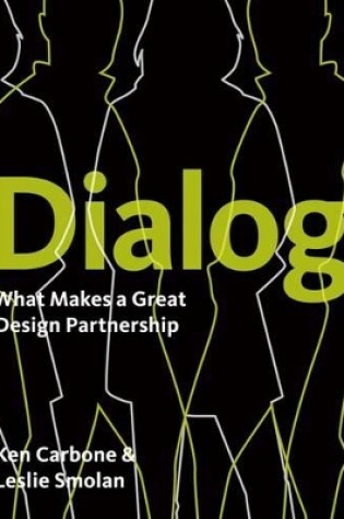 Cover of Dialog: What Makes a Great Design Partnership