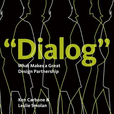 Book cover for Dialog: What Makes a Great Design Partnership