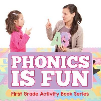 Book cover for Phonics Is Fun