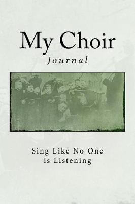 Book cover for My Choir Journal