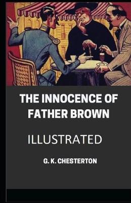 Book cover for The Innocence of Father Brown Illustrated