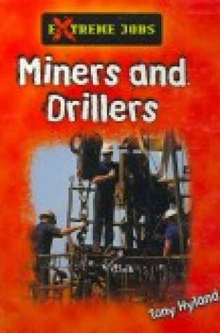 Cover of Us Miners and Drillers