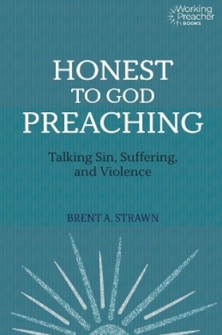 Cover of Honest to God Preaching