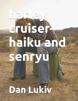 Book cover for harley cruiser-haiku and senryu