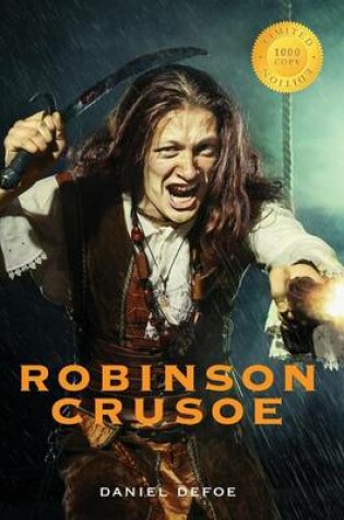 Cover of Robinson Crusoe (Illustrated) (1000 Copy Limited Edition)