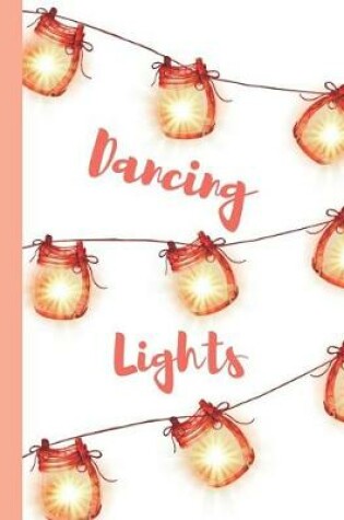 Cover of Dancing Lights