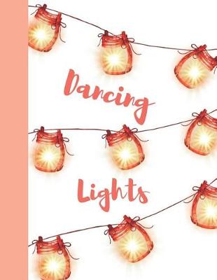 Book cover for Dancing Lights