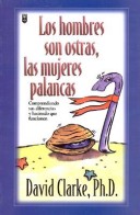 Book cover for Hombres Son Ostras y las Mujeres Palancas