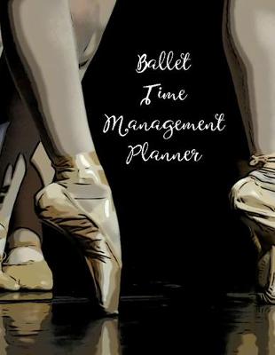 Book cover for Ballet Time Management Planner