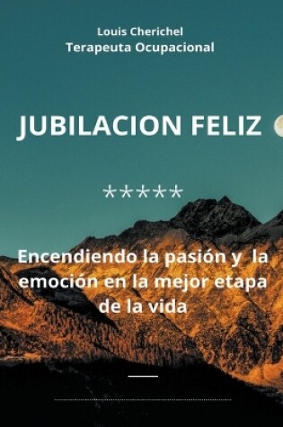 Cover of Jubilaci�n feliz