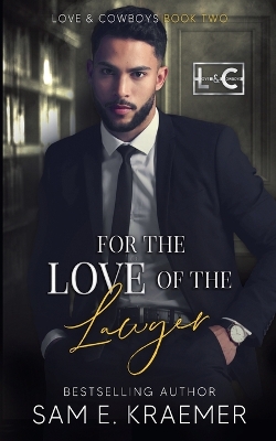 Book cover for For the Love of the Lawyer