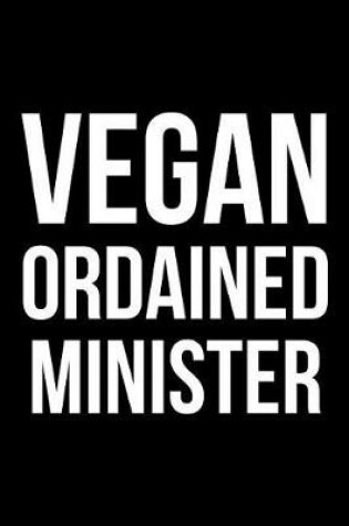 Cover of Vegan Ordained Minister
