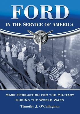 Cover of Ford in the Service of America