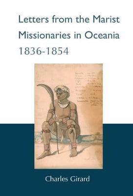 Book cover for Letters from the Marist Missionaries in Oceania 1836-1854