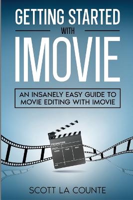 Book cover for Getting Started with iMovie