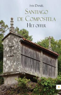 Book cover for Santiago de Compostela: Het Offer