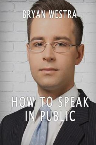 Cover of How To Speak In Public