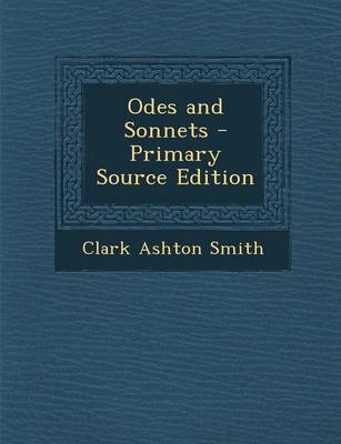 Book cover for Odes and Sonnets - Primary Source Edition