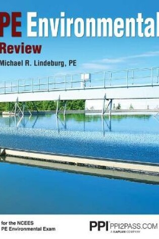 Cover of Ppi Pe Environmental Review - A Complete Review Guide for the Pe Environmental Exam