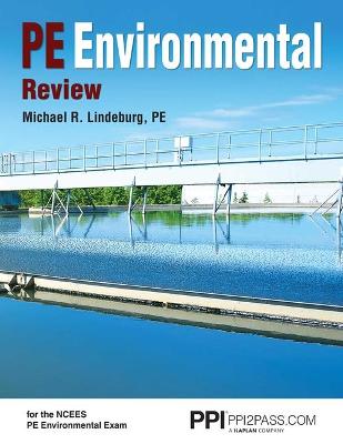Book cover for Ppi Pe Environmental Review - A Complete Review Guide for the Pe Environmental Exam