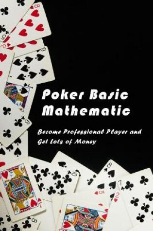 Cover of Poker Basic Mathematic