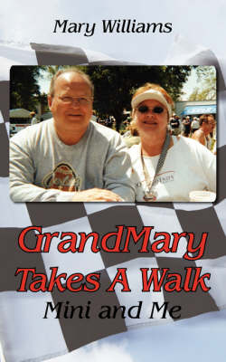 Book cover for GrandMary Takes A Walk