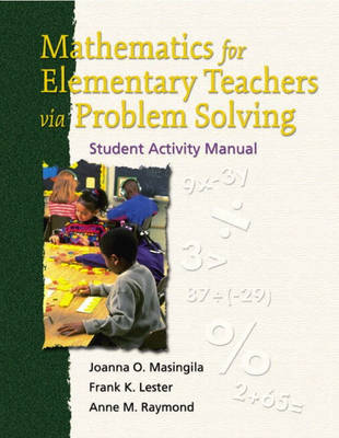 Book cover for Mathematics for Elementary Teachers via Problem Solving