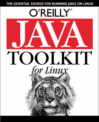 Book cover for O'Reilly Java Toolkit for Linux