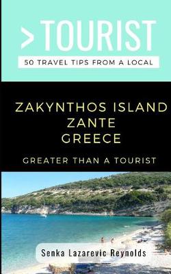 Cover of Greater Than a Tourist-Zakynthos Island Zante Greece