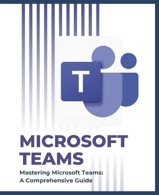 Book cover for Mastering Microsoft Teams