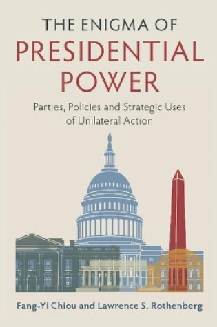 Cover of The Enigma of Presidential Power