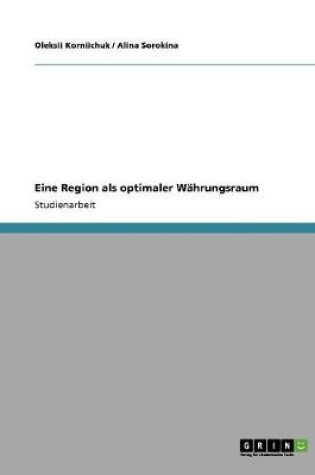 Cover of Eine Region als optimaler Wahrungsraum