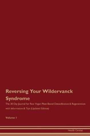 Cover of Reversing Your Wildervanck Syndrome