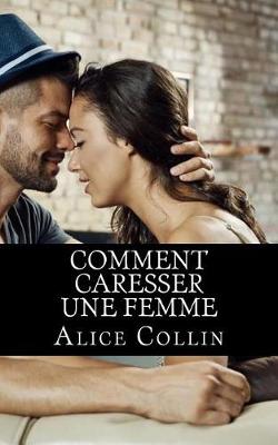 Book cover for Comment caresser une femme